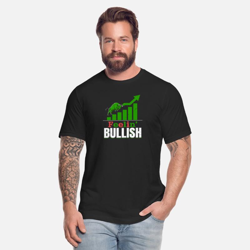 Feelin' Bullish Stock Market Trading Trader Invest