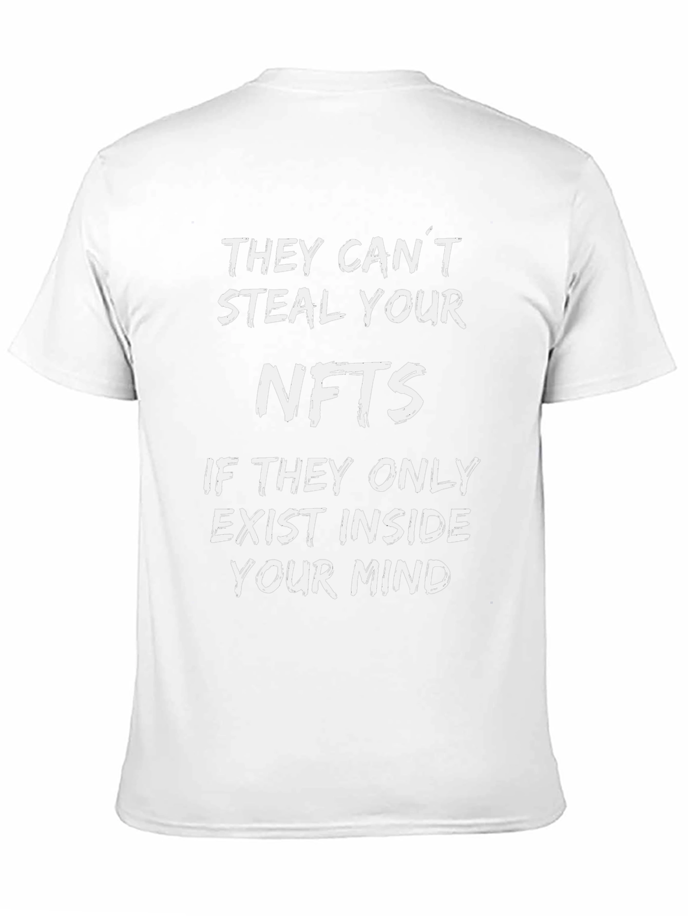 NFTs In Your Mind T-Shirt