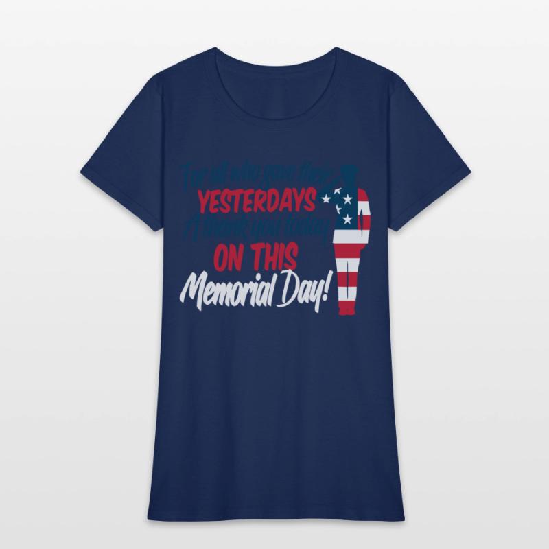 For All Who Give Their Yesterdays A Thank You