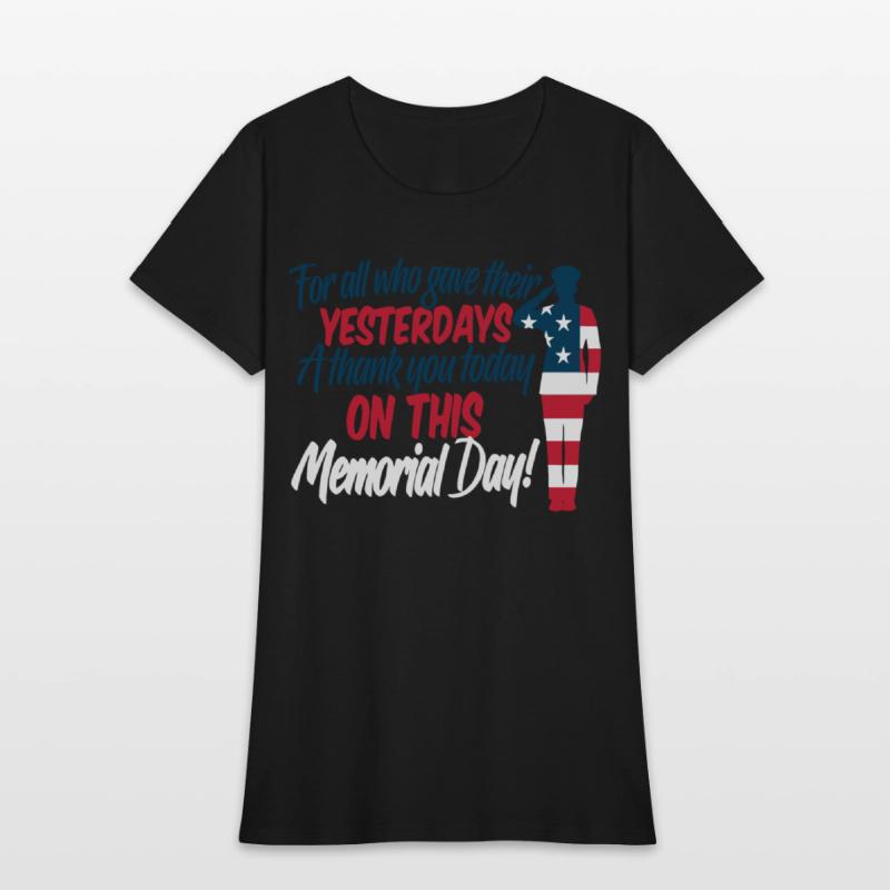 For All Who Give Their Yesterdays A Thank You