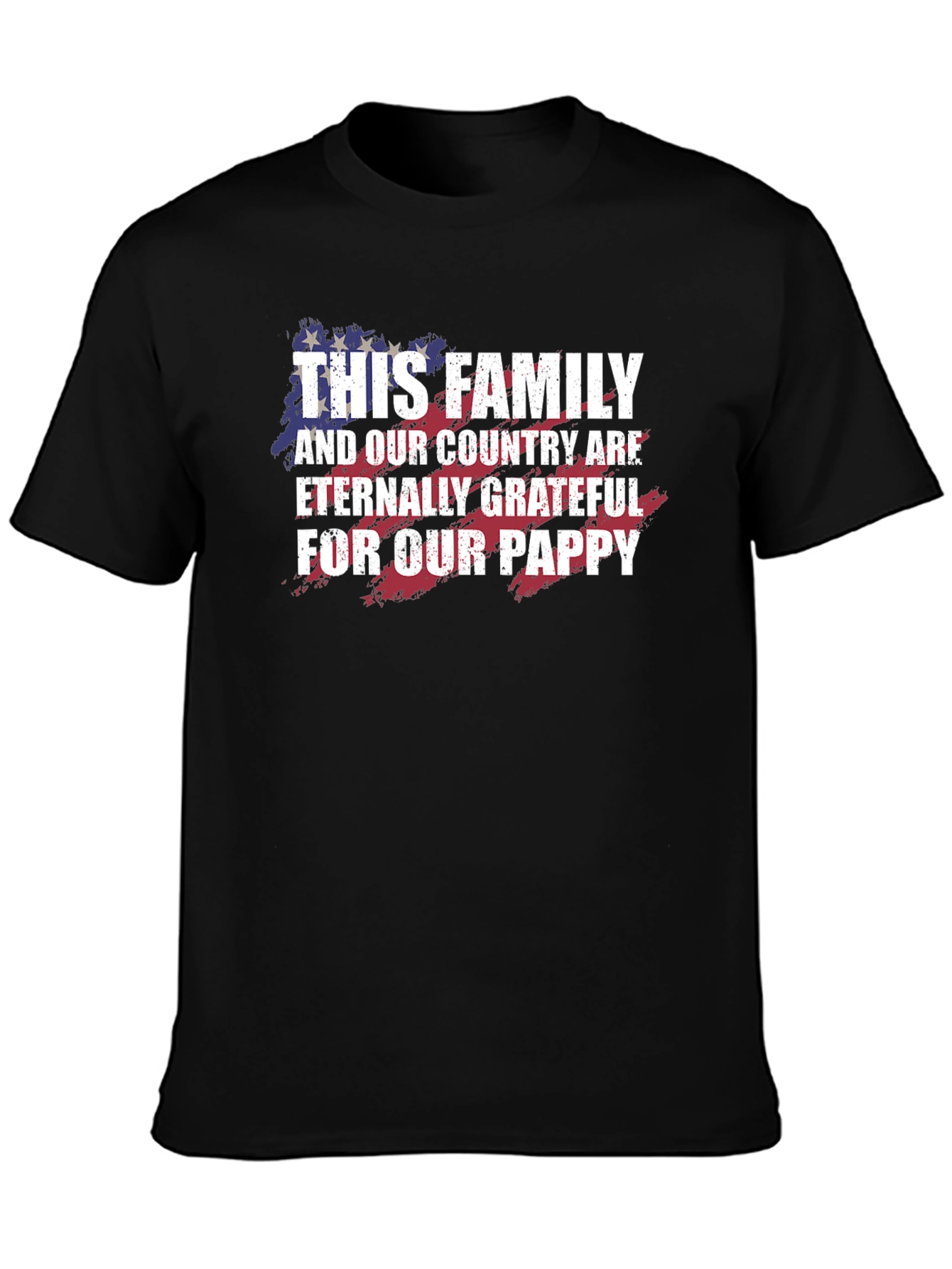 Grateful Family Pappy T-Shirt - Patriotic Gift