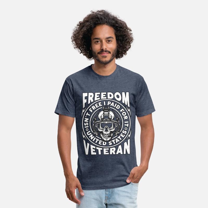 Freedom Isn't Free I Paid For It Military Veteran