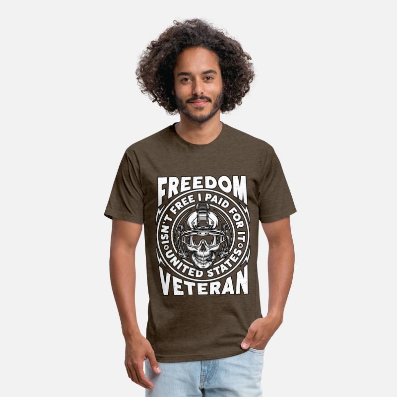Freedom Isn't Free I Paid For It Military Veteran