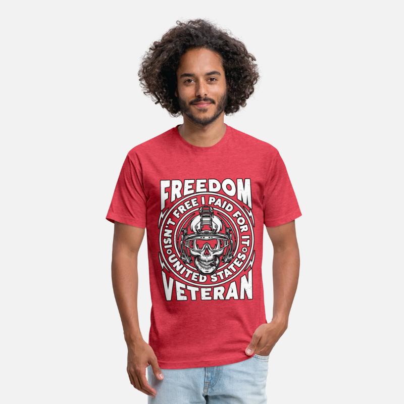 Freedom Isn't Free I Paid For It Military Veteran