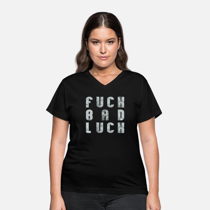 Fuck Bad Luck