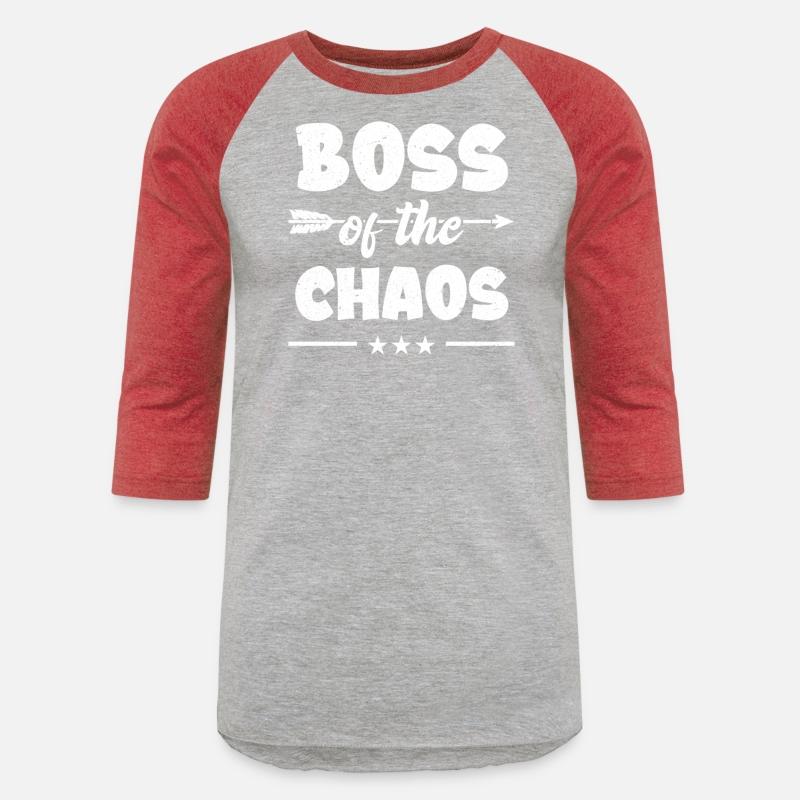 Funny Great Boss Workplace Humor Boss of Chaos