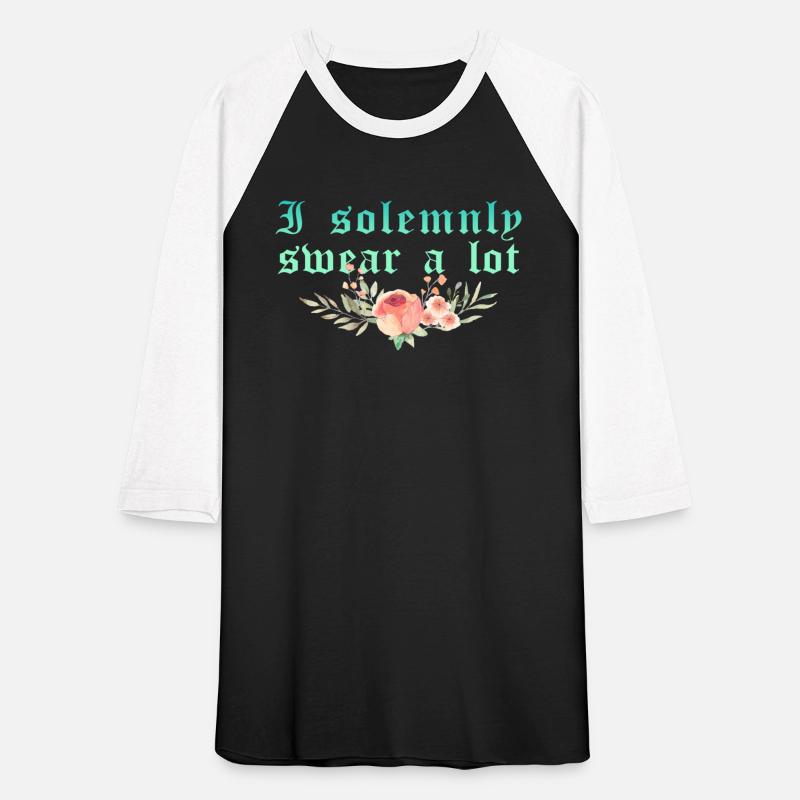 Funny saying: I solemnly swear a lot