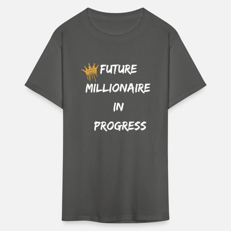 Future Millionaire In Progress T-Shirt