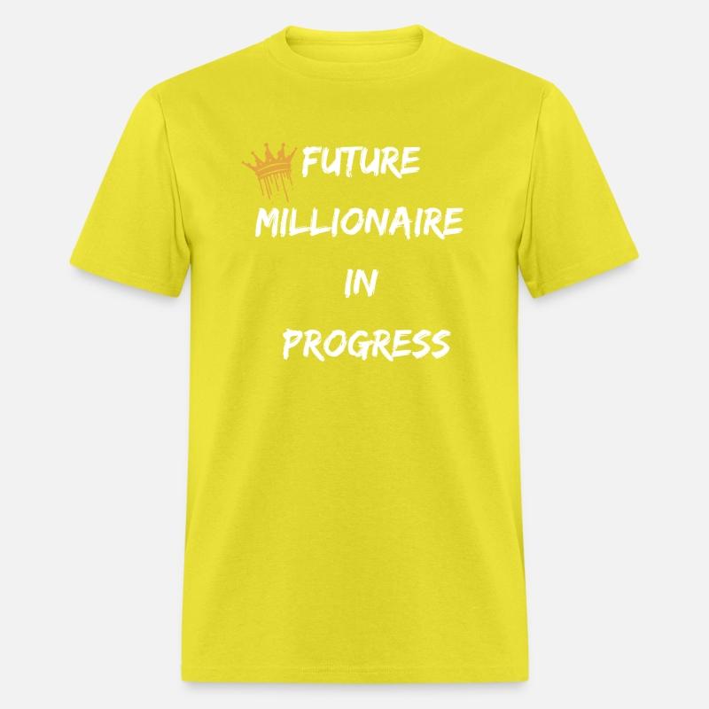 Future Millionaire In Progress T-Shirt