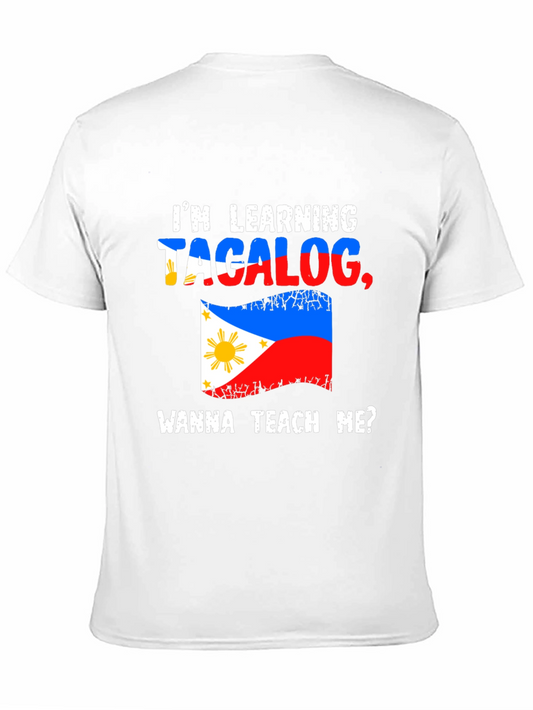 Im Learning Tagalog Wanna Teach Me? T-Shirt