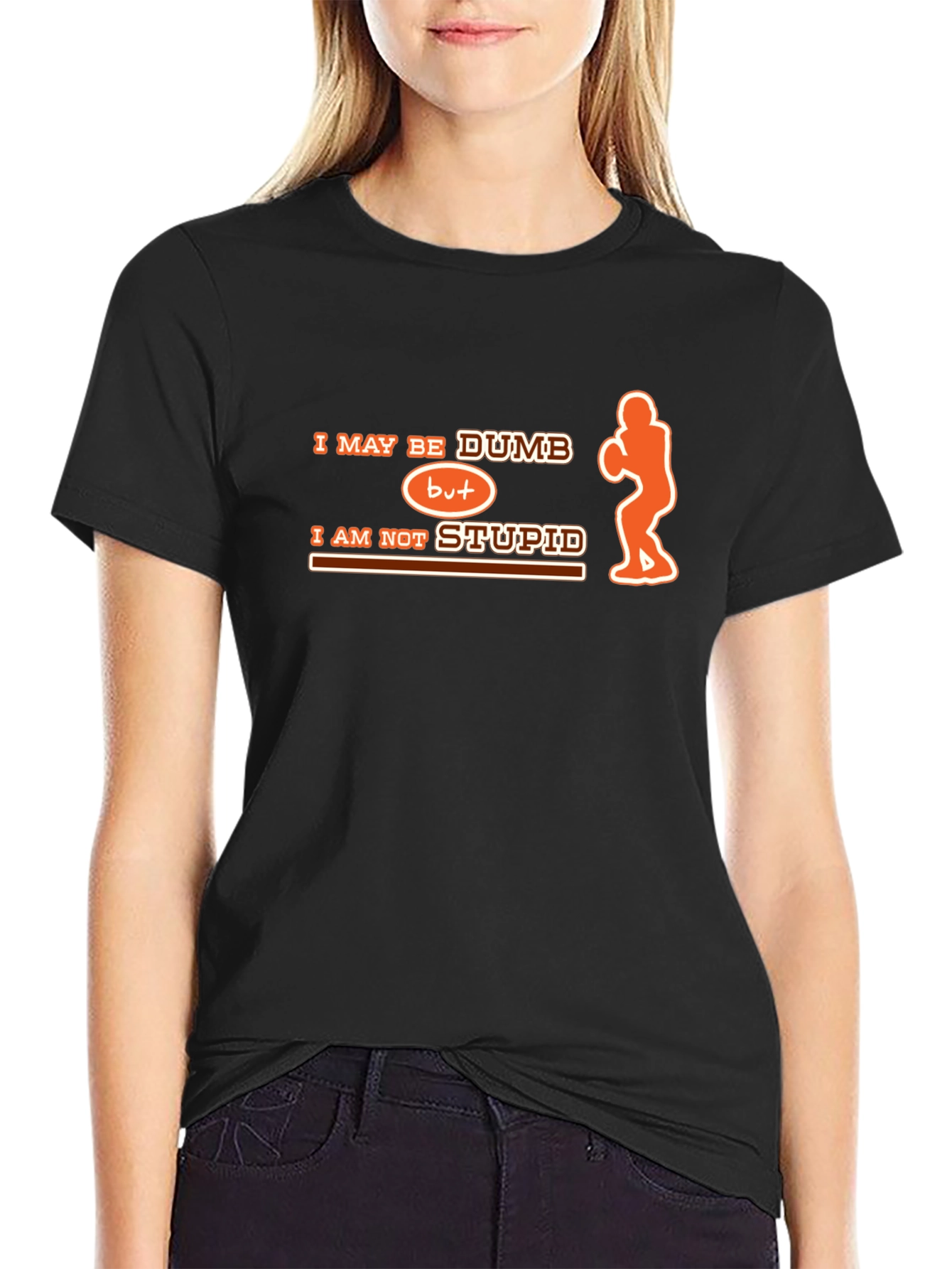 Humorous Dumb But Not Stupid Graphic T-Shirt