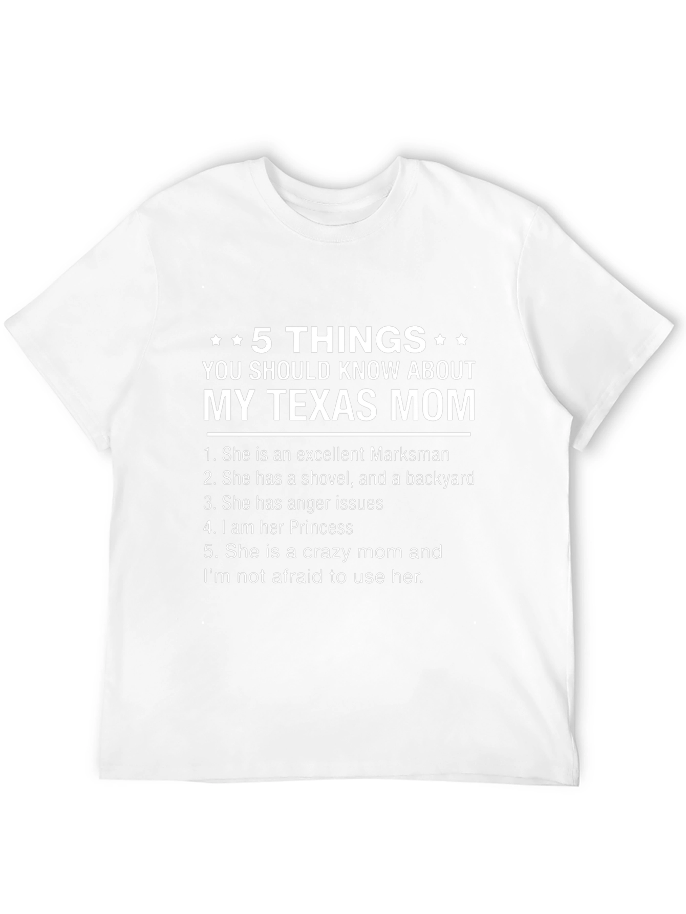 My Texas Mom - Funny Graphic T-Shirt