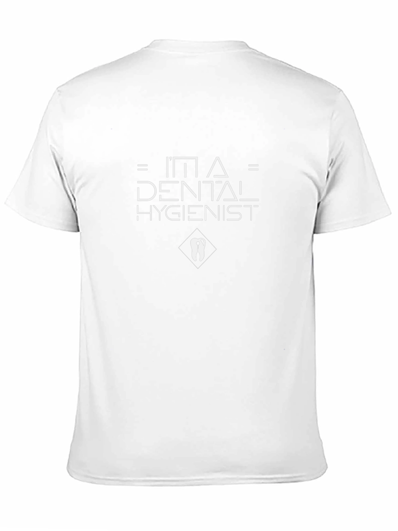 Im a Dental Hygienist T-Shirt - Black Cotton Tee