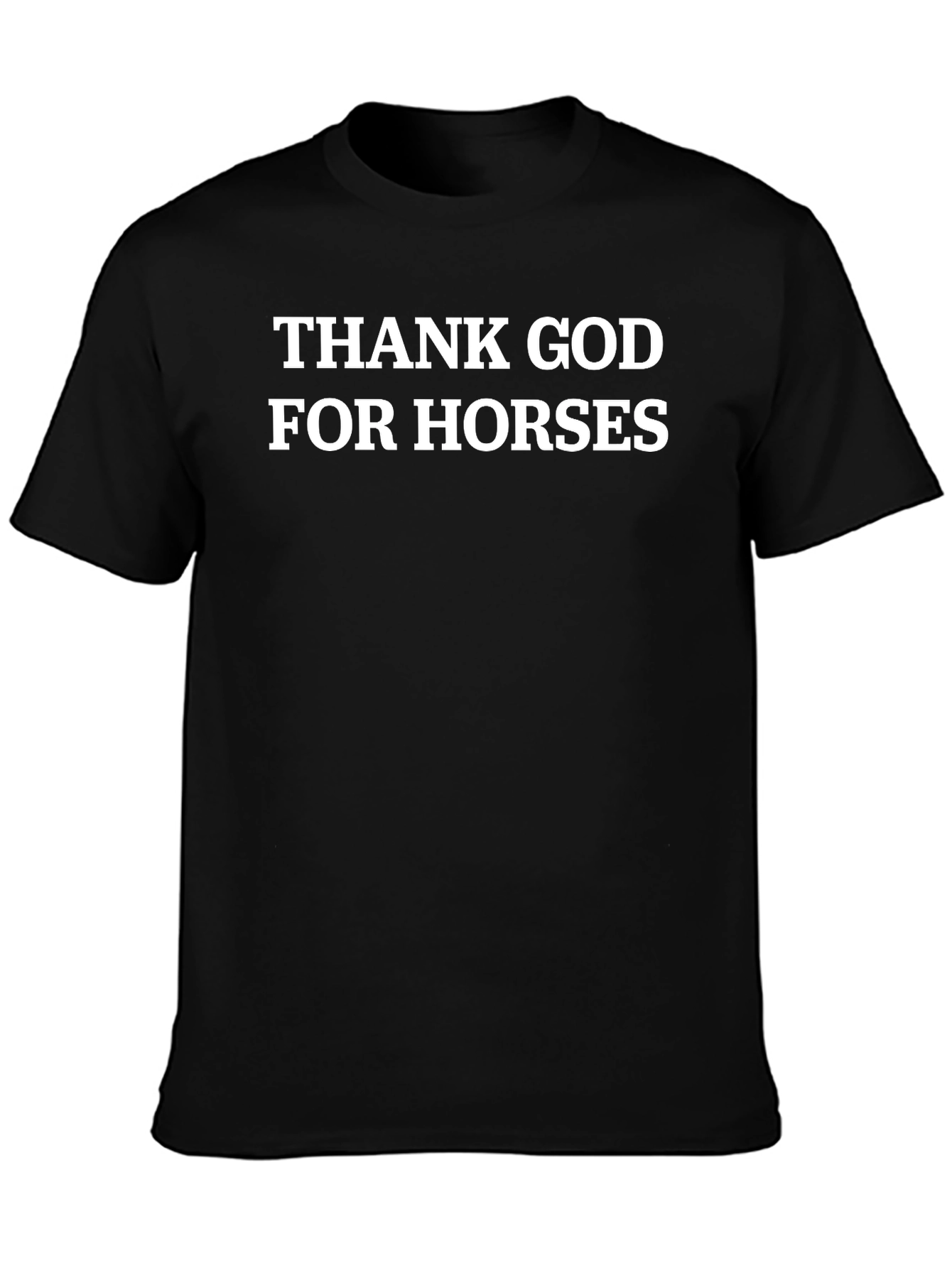 Thank God For Horses Graphic T-Shirt