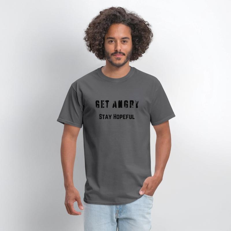 Get Angry - Stay Hopeful