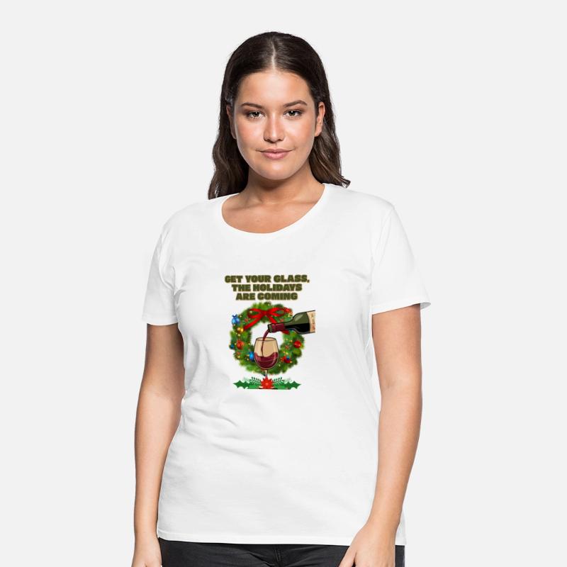 Get Your Glass, The Holidays Are Coming. Christmas
