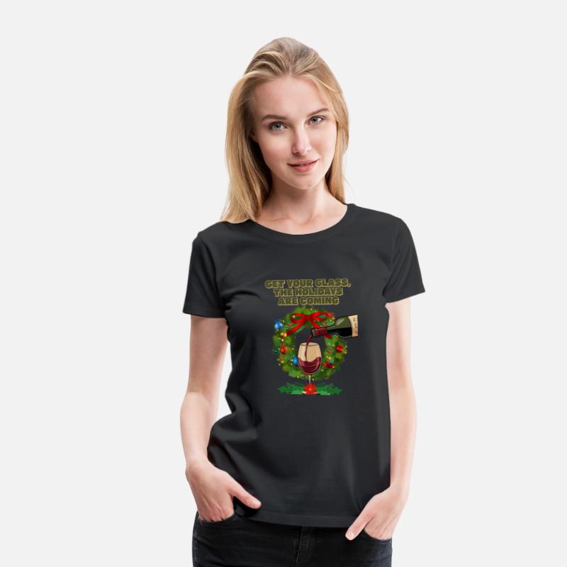 Get Your Glass, The Holidays Are Coming. Christmas