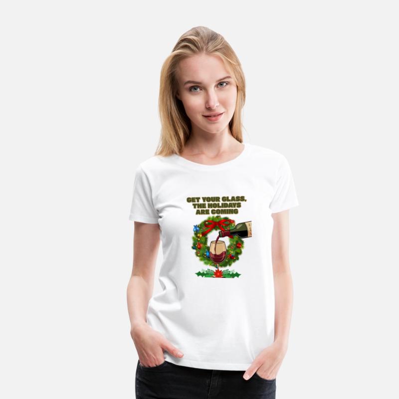 Get Your Glass, The Holidays Are Coming. Christmas
