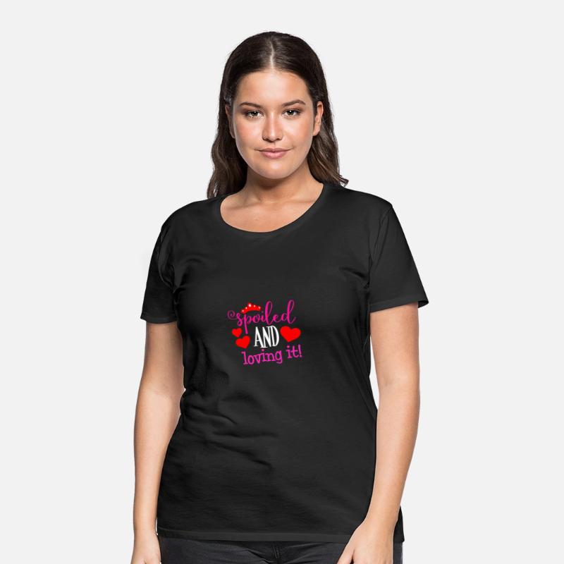 Girl Daughter Spoiled And Loving It Funny Kids
