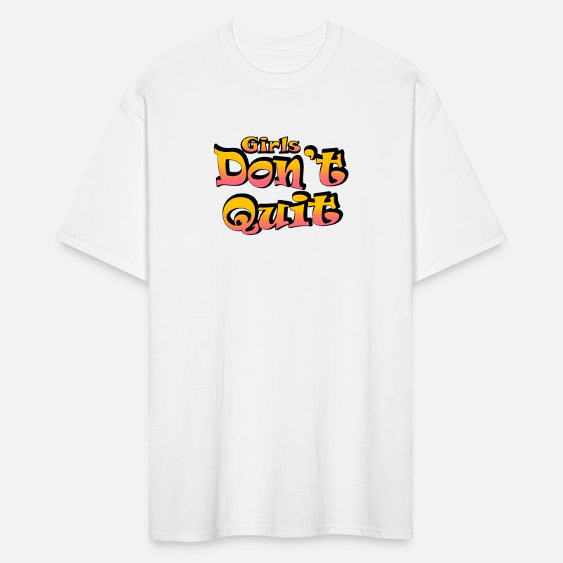 Girls Do Not Quit Apparel