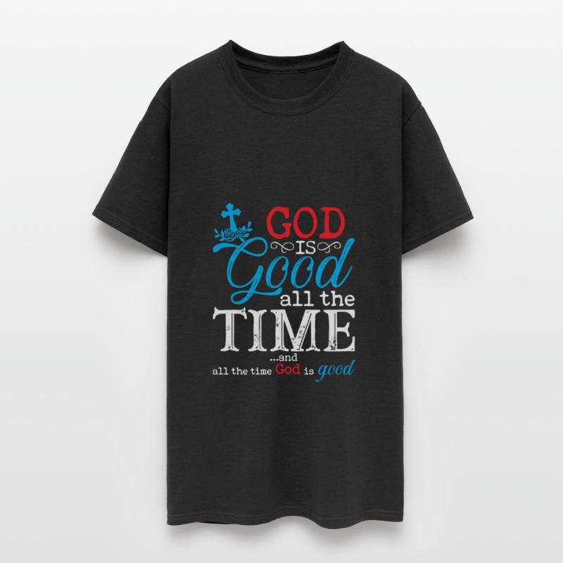 God is Good All The Time And All The Time God