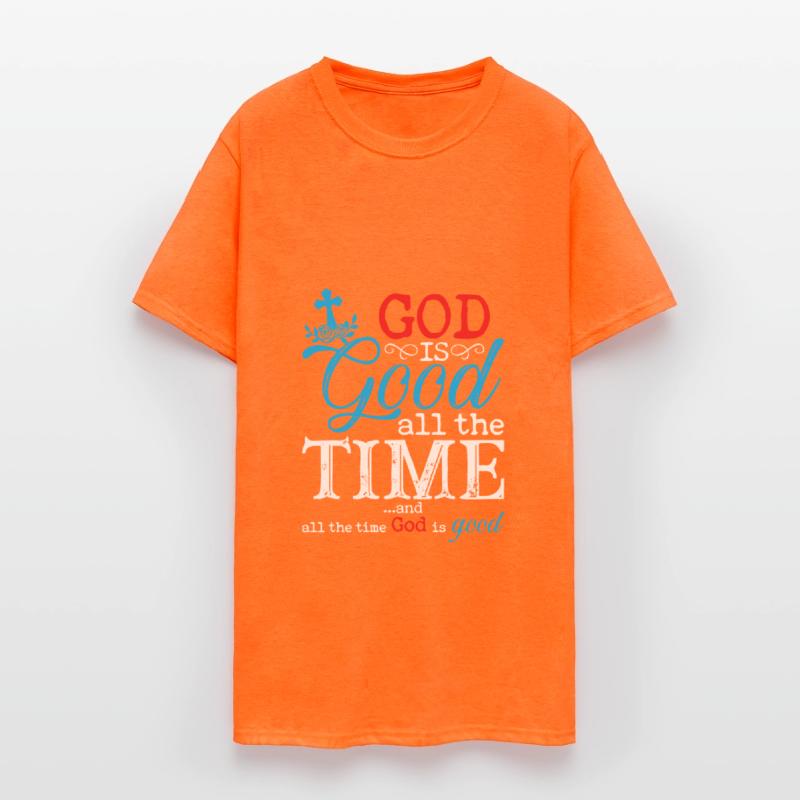 God is Good All The Time And All The Time God