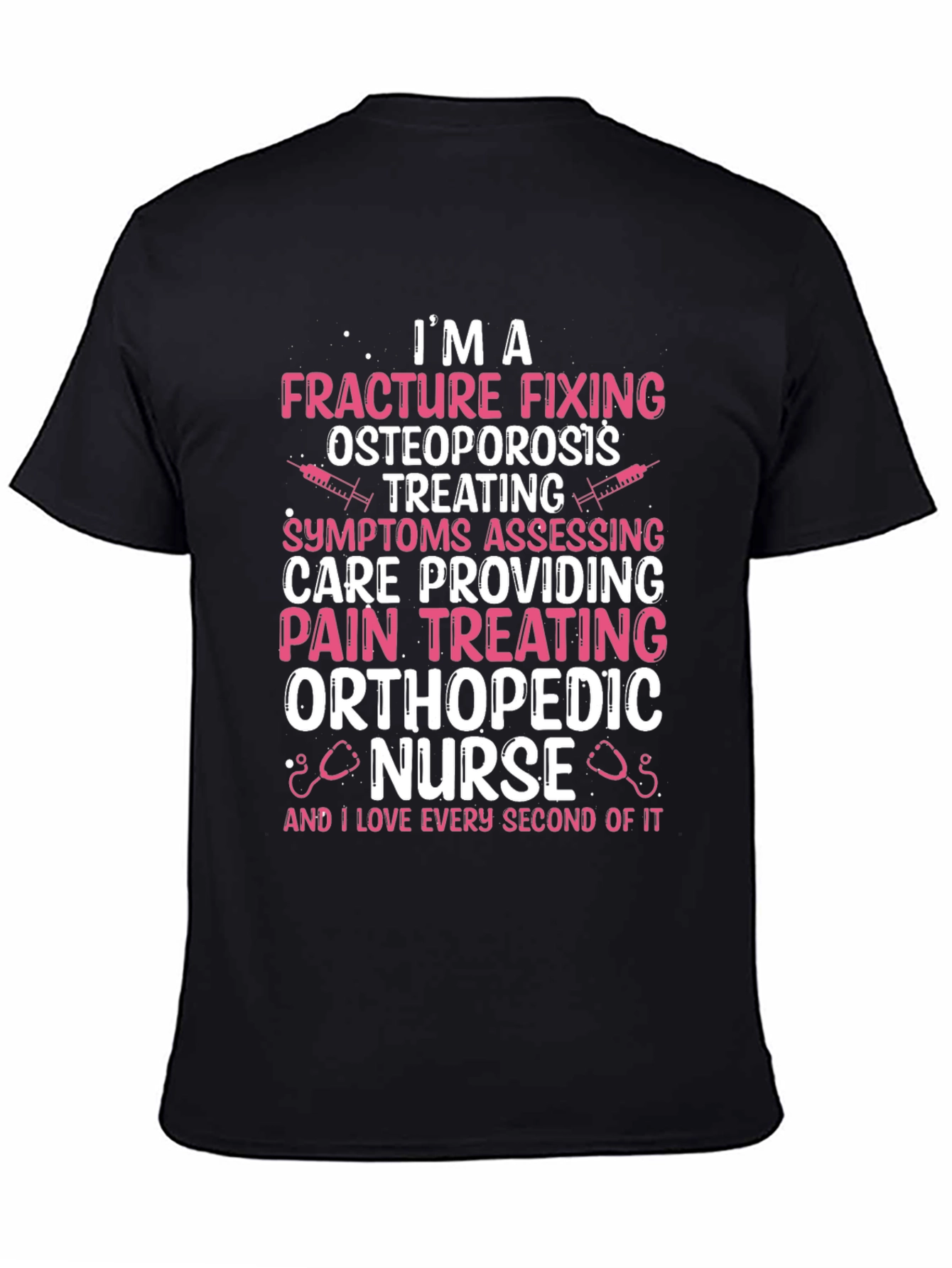 Orthopedic Nurse T-Shirt - Fracture Fixing Design