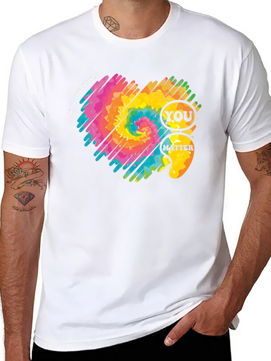 End the Stigma You Matter T-Shirt