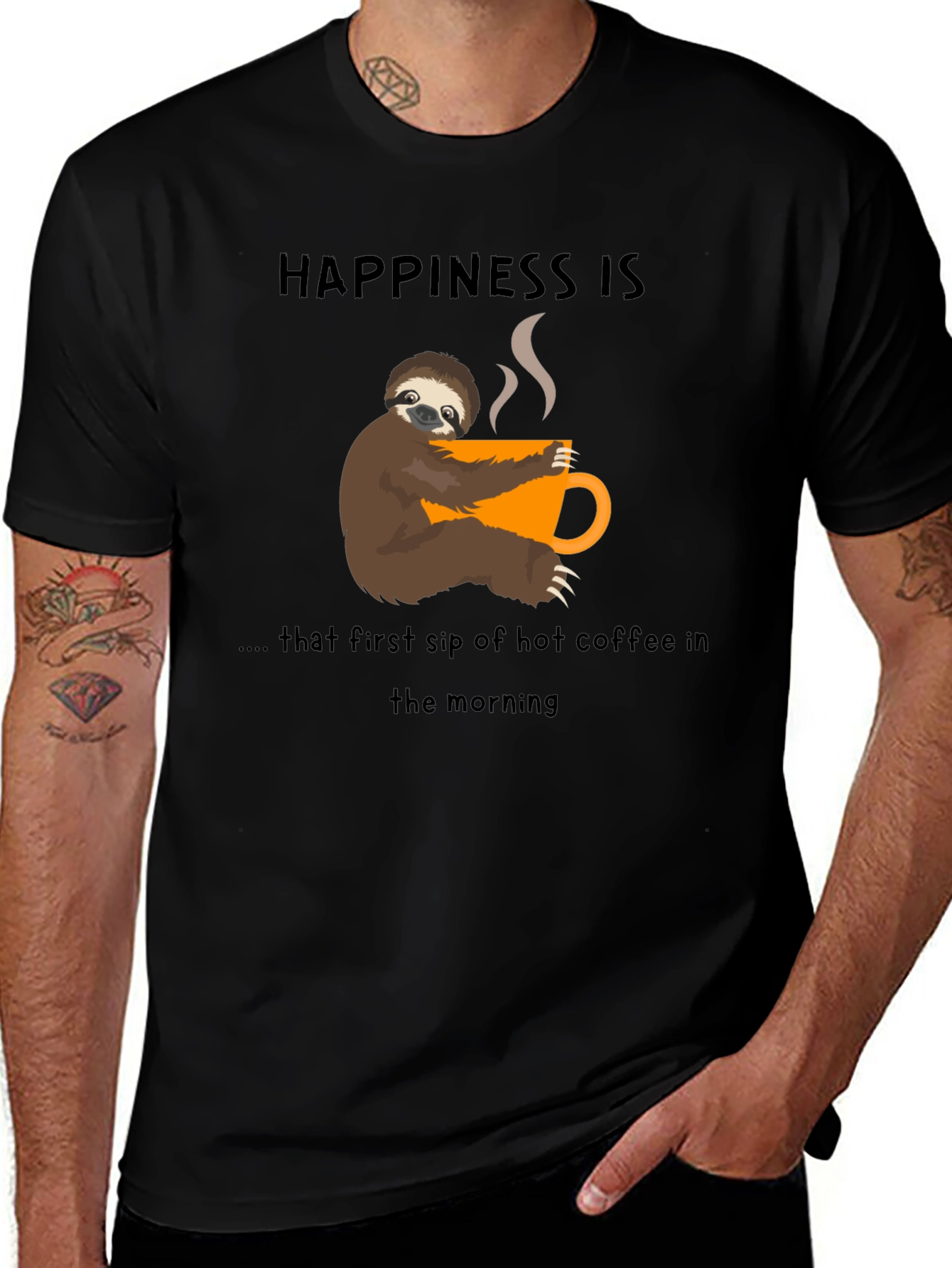 Happiness Sloth Coffee T-Shirt - First Sip Bliss!