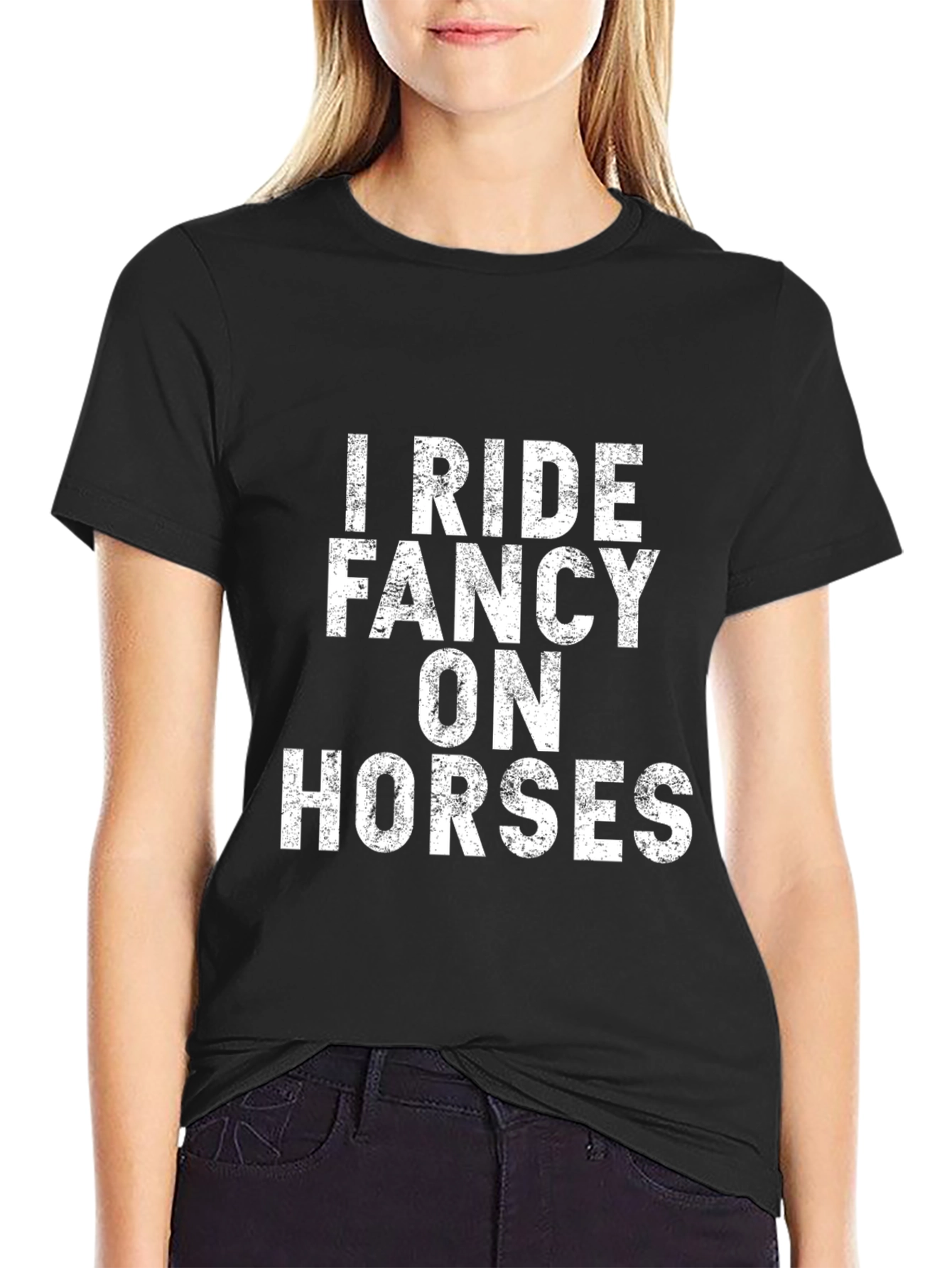 I Ride Fancy On Horses Graphic Tee