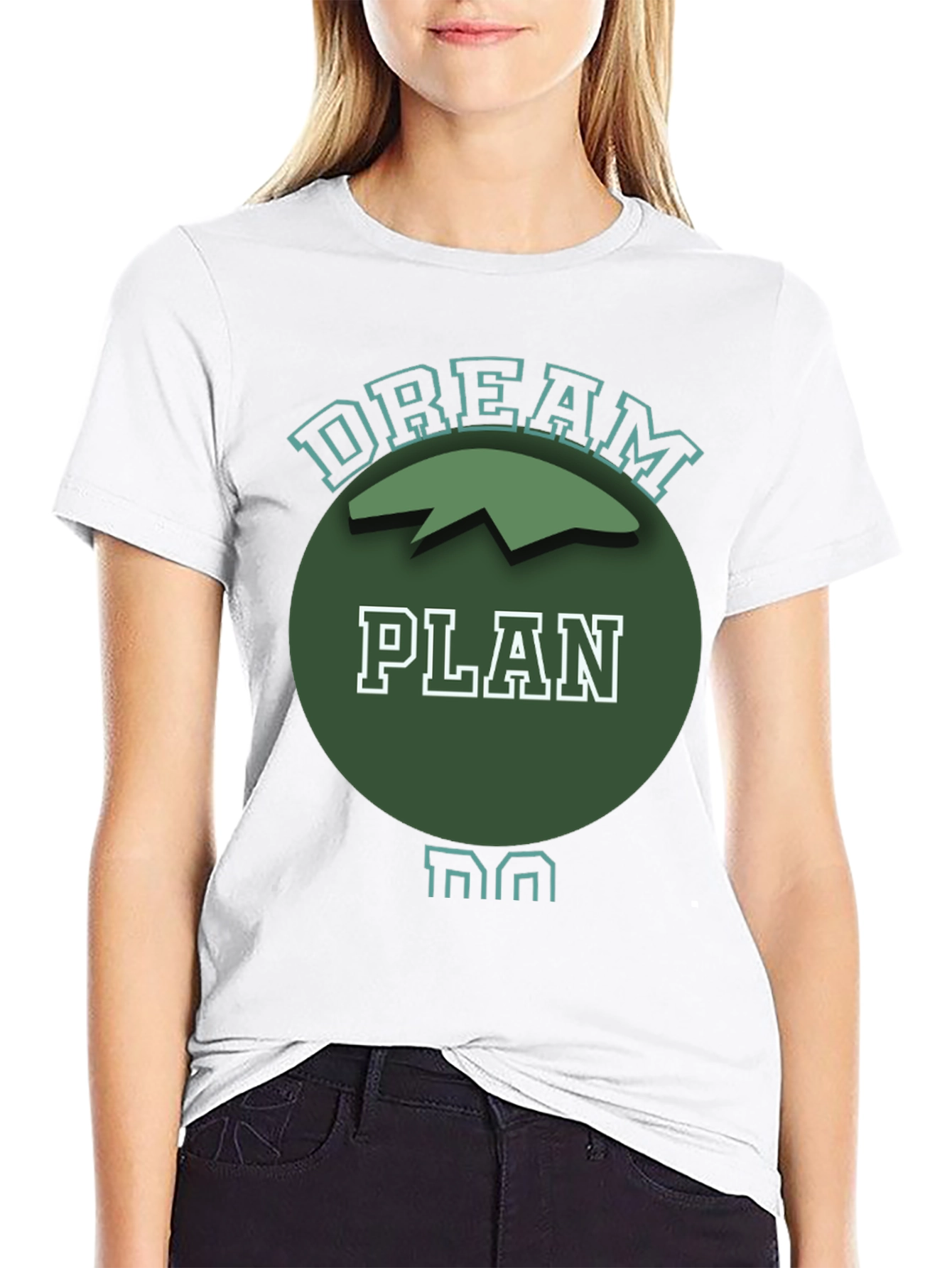 Dream Plan Do Graphic T-Shirt