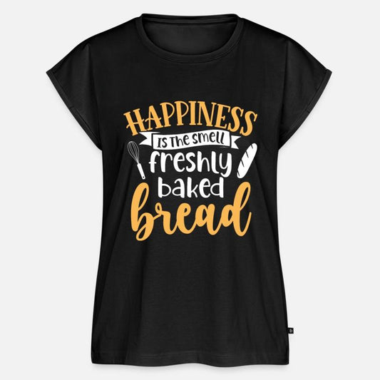 Happiness Is The Smell Freshly Baked Bread - Baker