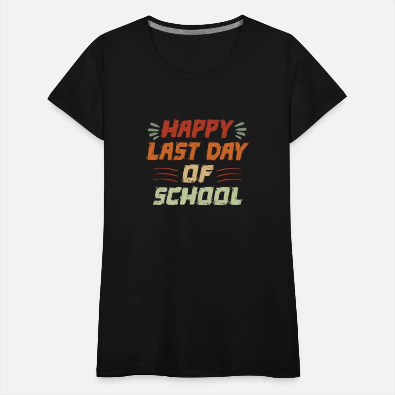 Happy Last Day of School Graduation Amazing Teache