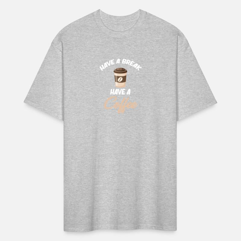 Have A Break Have Coffee Cafecito Espresso