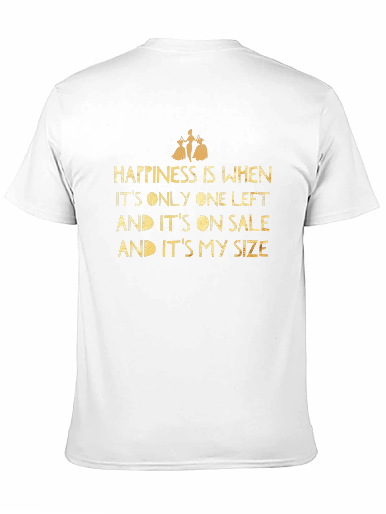 Happiness Sale T-Shirt