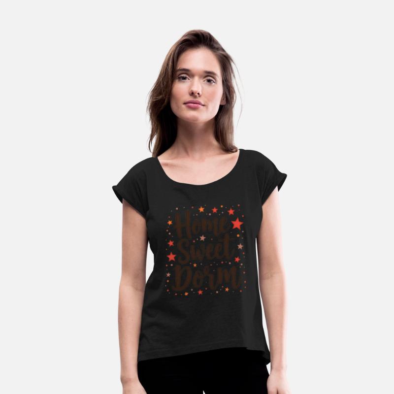 Home Sweet Dorm T Shirt Cozy Stylish Perfect