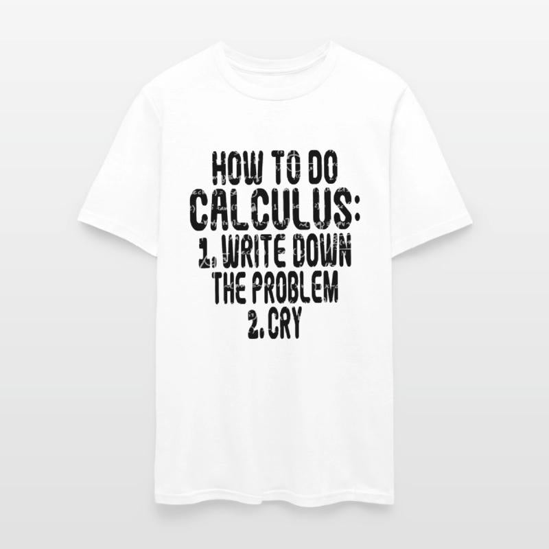 How To Do Calculus Meme funny algebra Study Humor