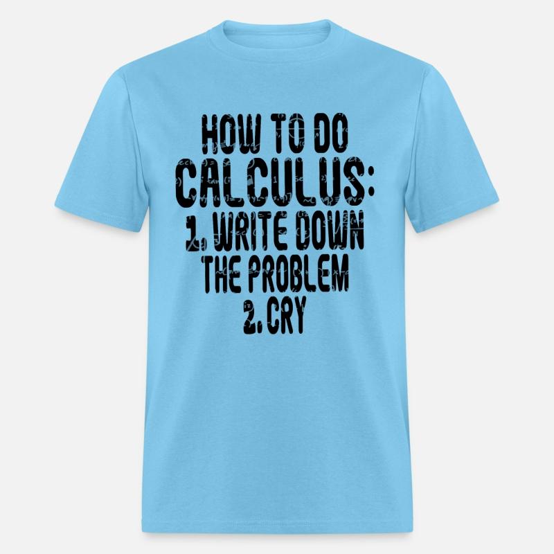 How To Do Calculus Meme funny algebra Study Humor
