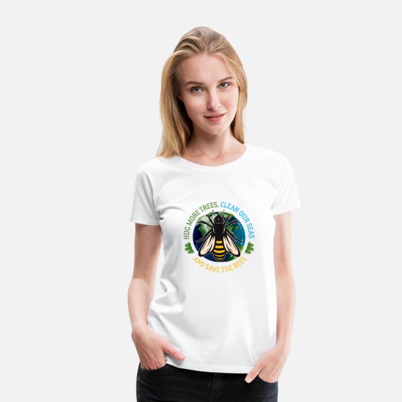 Hug More Trees Clean Seas Save Bees Earth Day