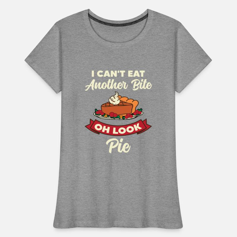 I Can t Eat Another Bite Oh Look Pie Thanksgiving