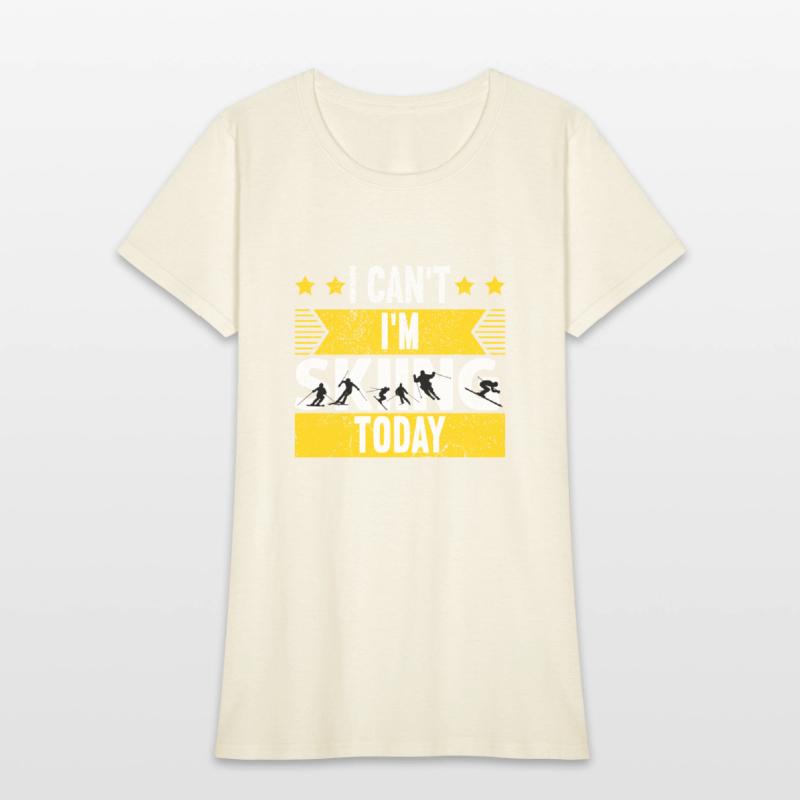 I Can't I'm Skiing Today Tee gift for snowboarders