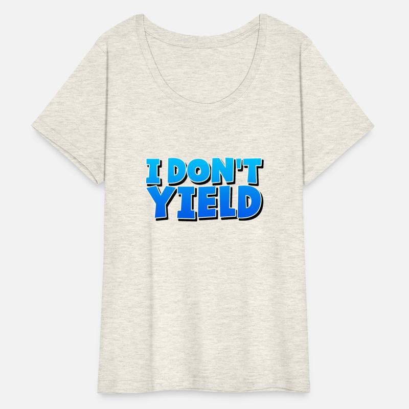 I Don't Yield 3