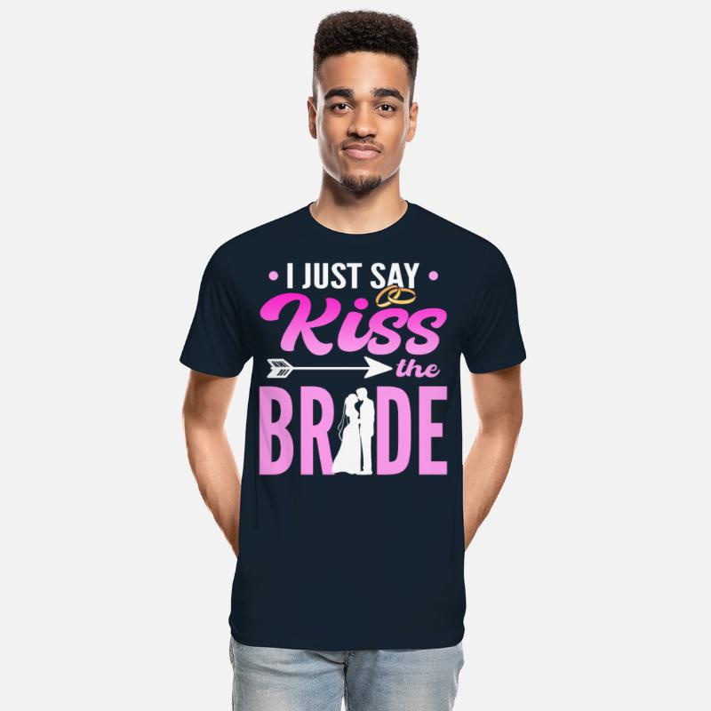 I Just Say Kiss The Bride Wedding Officiant