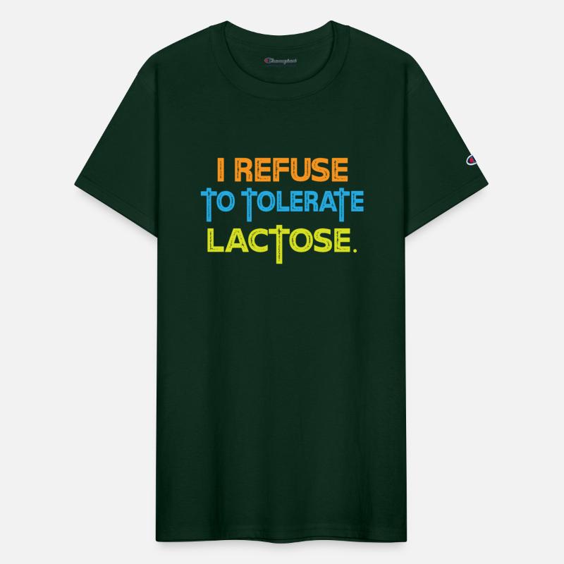 I Refuse To Tolerate Lactose