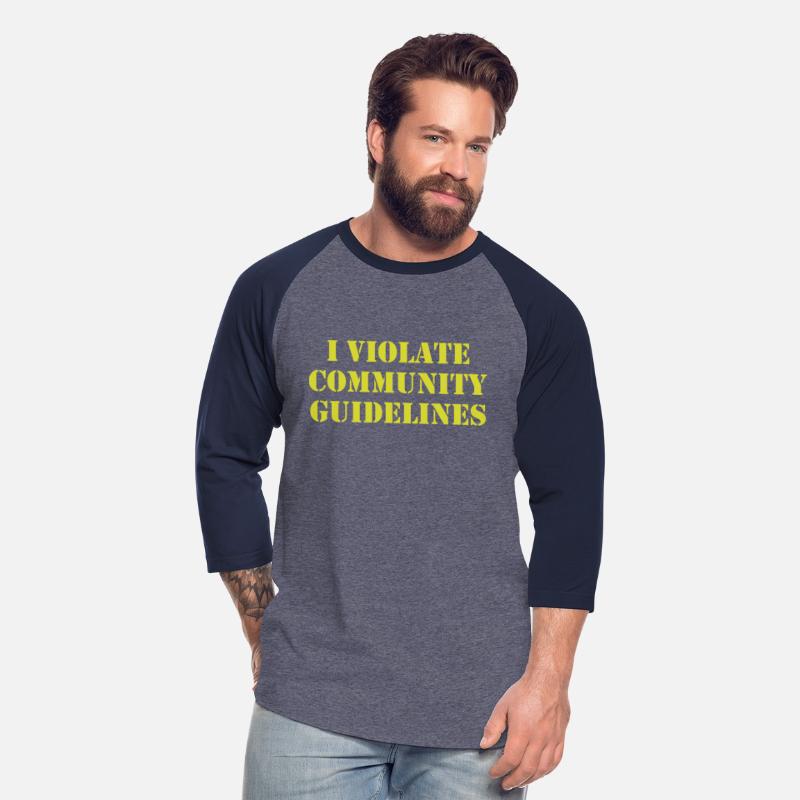 I Violate Community Guidelines and Standards