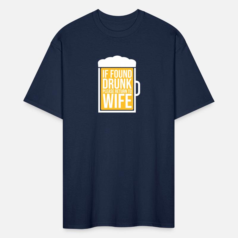 If Found Drunk Please Return To Wife Husband Beer