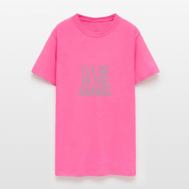 I'll Be In The Garagefunny car shirt