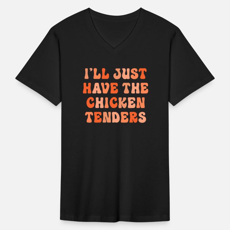 I'll Just Have The Chicken Tenders