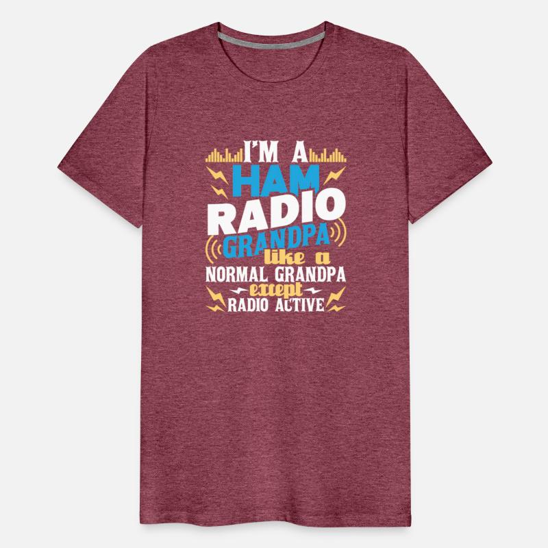 I'M A Ham Radio Grandpa Ham Radio Amateur Radio Op