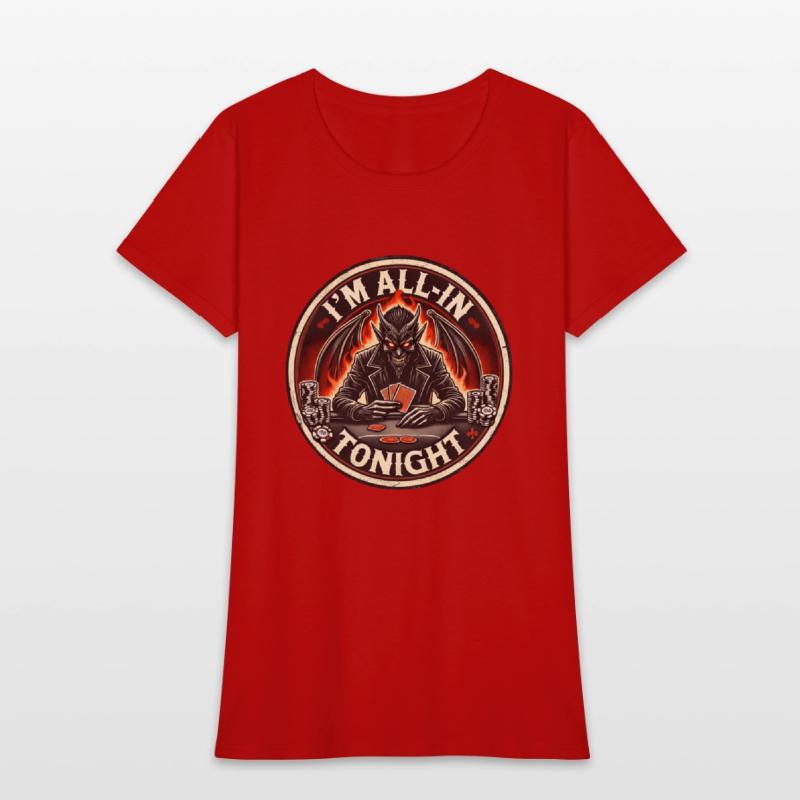 I'm All In Tonight Poker Design